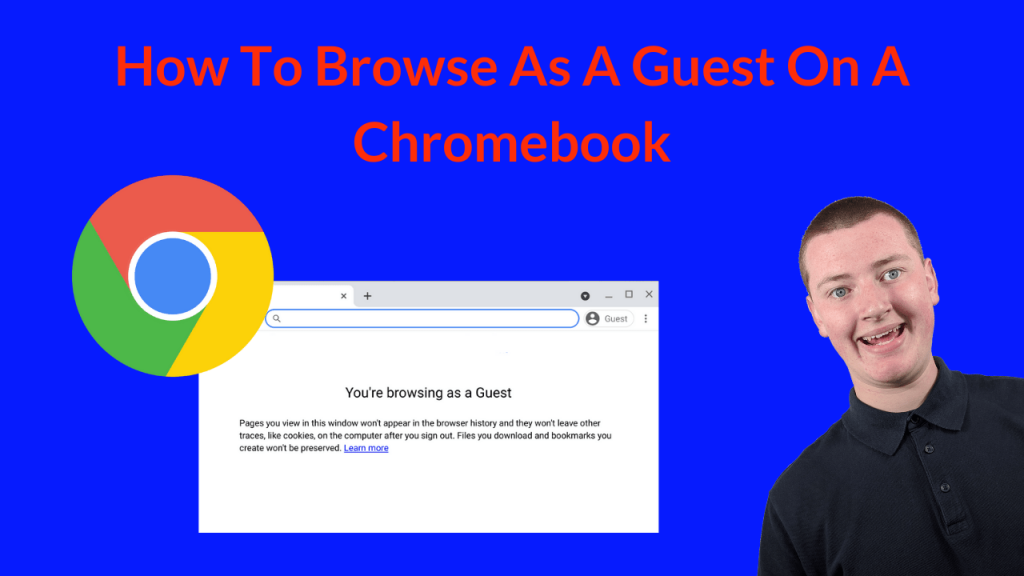 how to browse as guest on chromebook