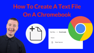 how to create a text file on chromebook