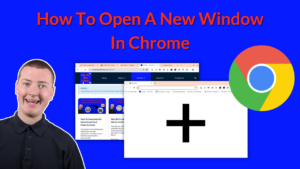 How To Open A New Window In Chrome
